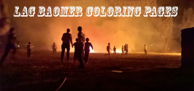Share this: 37 Lag BaOmer pictures to print and color &nbsp;